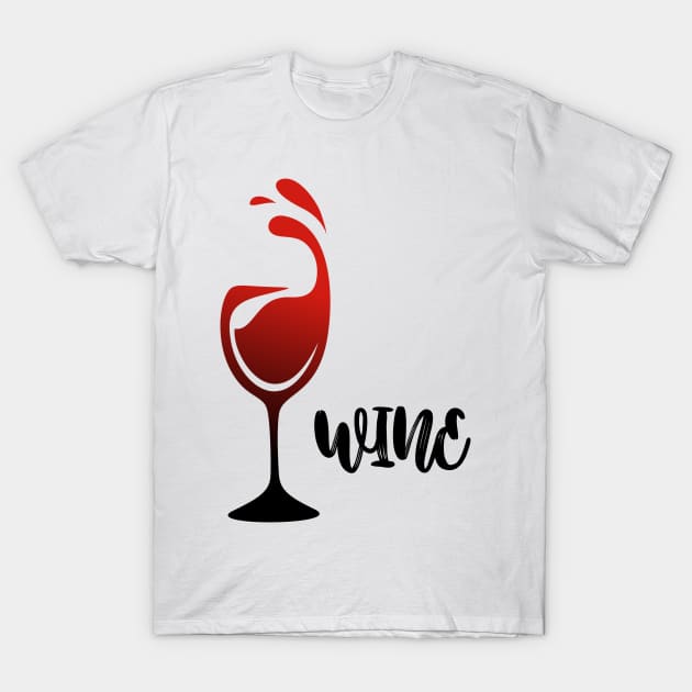 Wine T-Shirt by Whatastory